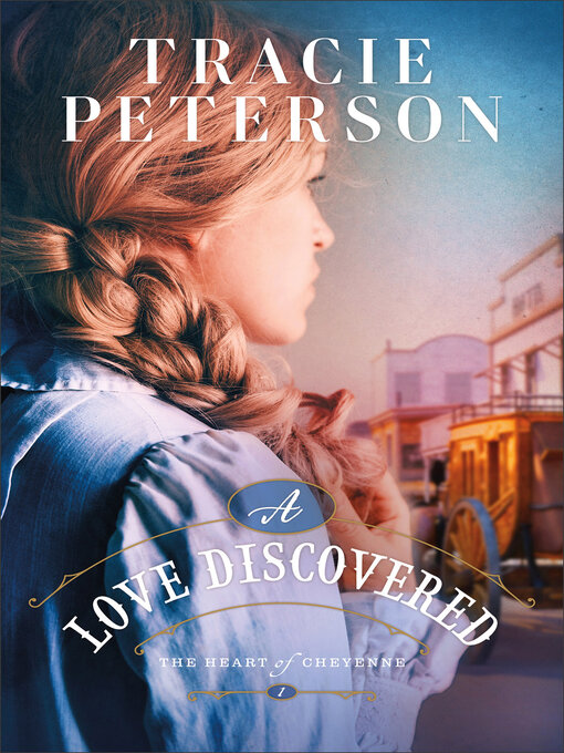 Title details for A Love Discovered by Tracie Peterson - Wait list